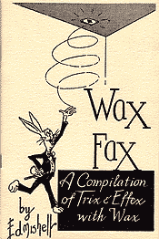 Wax Fax (Wax And Book)