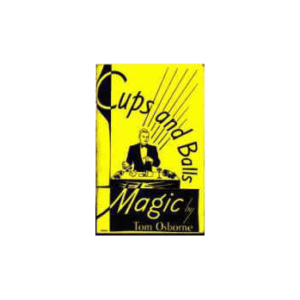 Cups and Balls Magic (Tom Osborne)