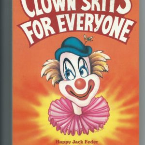 Clown Skits  for Everyone