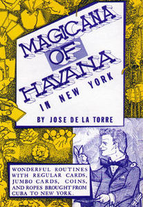 Magicana of Havana (DeLaTorre)
