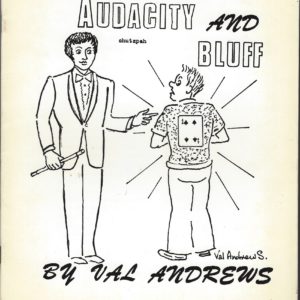 Simplicity, Audacity & Bluff