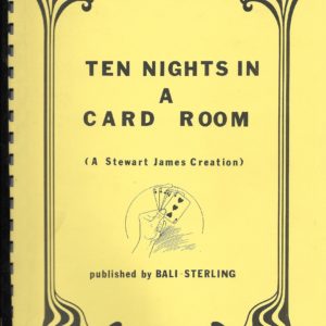 Ten Nights in a  Card Room  (Stewart James)