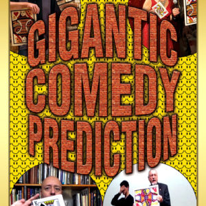 Gigantic Comedy Prediction