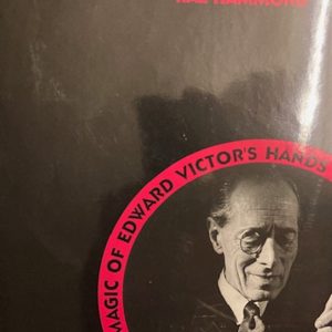 Magic of the Hands (E Victor)